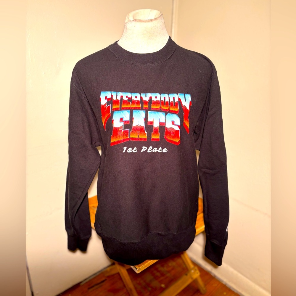 B.A. Badd Everybody Eats Champion Sweatshirt